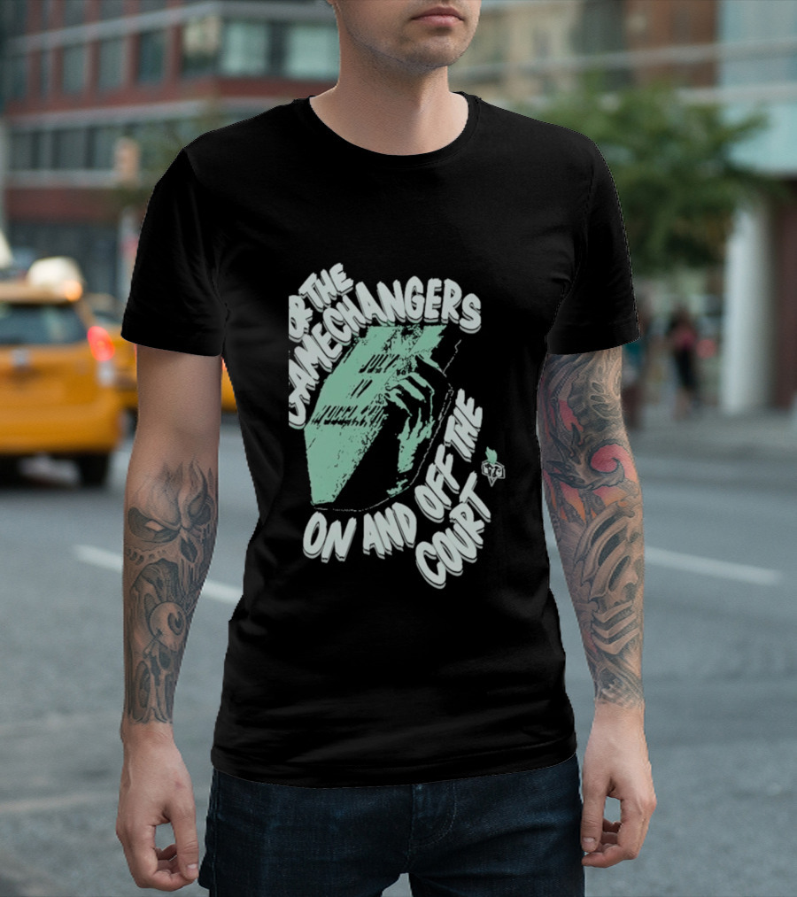 For The Gamechangers On And Off The Court T-Shirt