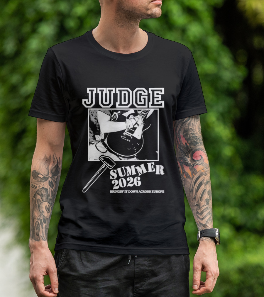 Judge Summer 2026 Tour Bringin' It Down Across Europe T-Shirt