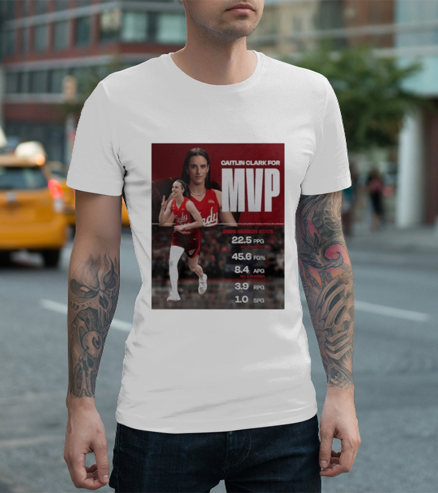 Caitlin Clark For MVP 2026 Stats 22.5 PPG 45.6 FG% 8.4 APG 3.9 RPG 1.0 SPG T-Shirt