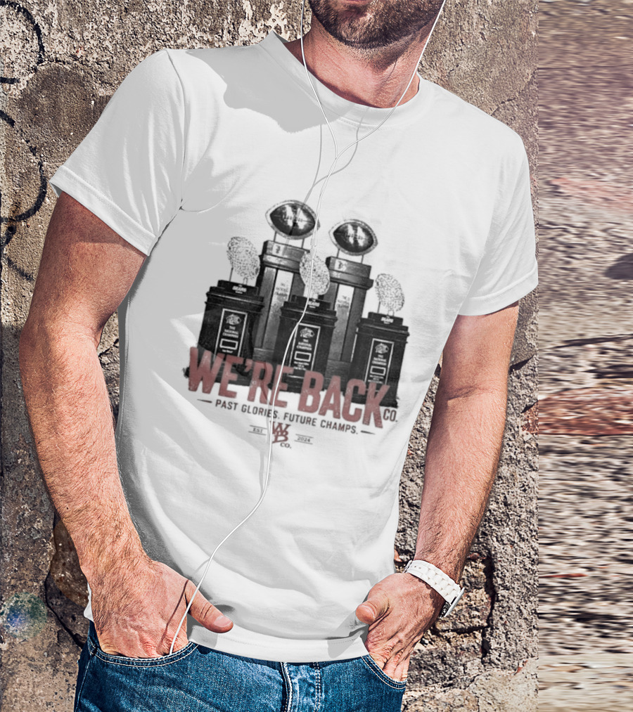 Nebraska Cornhuskers We're Back Past Glories Future Champs Trophies T-Shirt
