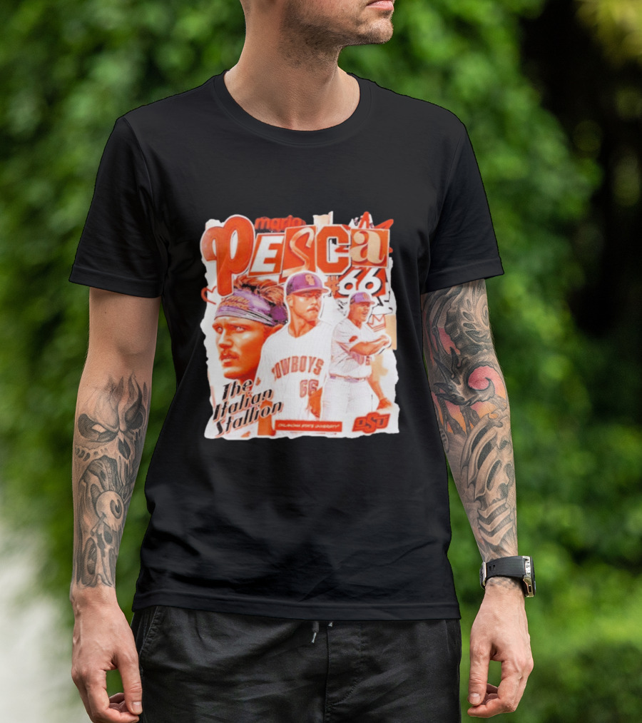 Mario Pesca 66 Oklahoma State Cowboys The Italian Stallion OSU Baseball T-Shirt