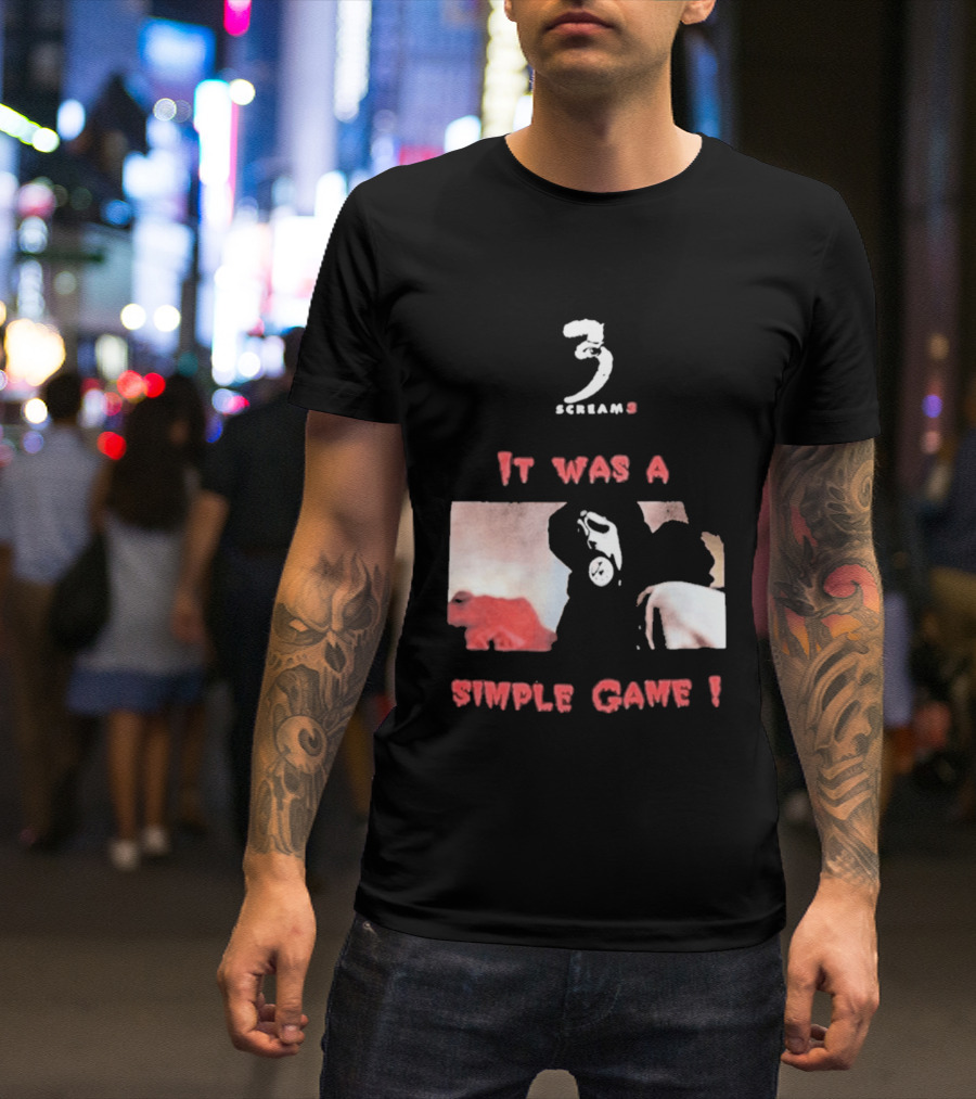 2026 Scream 3 It Was A Simple Game Retro Horror Movie Scene T-Shirt