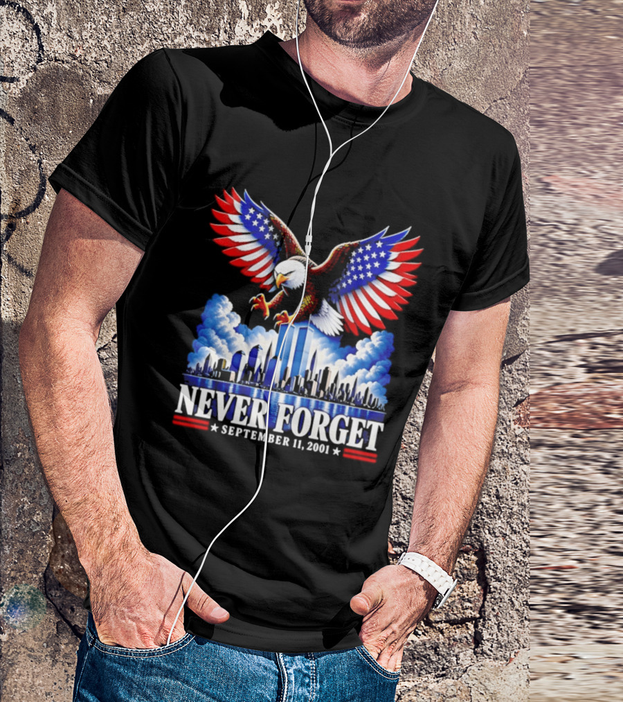 Never Forget September 11 2001 Eagle American Flag Twin Towers Memorial T-Shirt