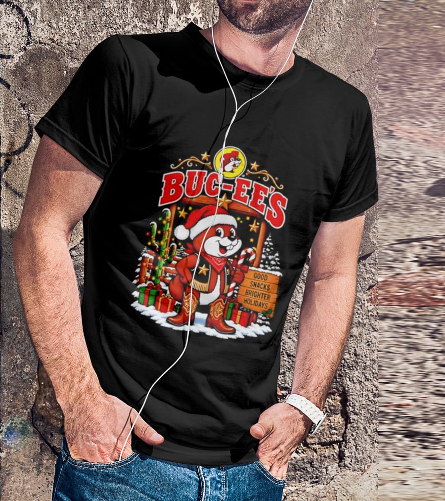 Buc Ee's Sleighs The Holidays Good Snacks Brighter Days Christmas T-Shirt