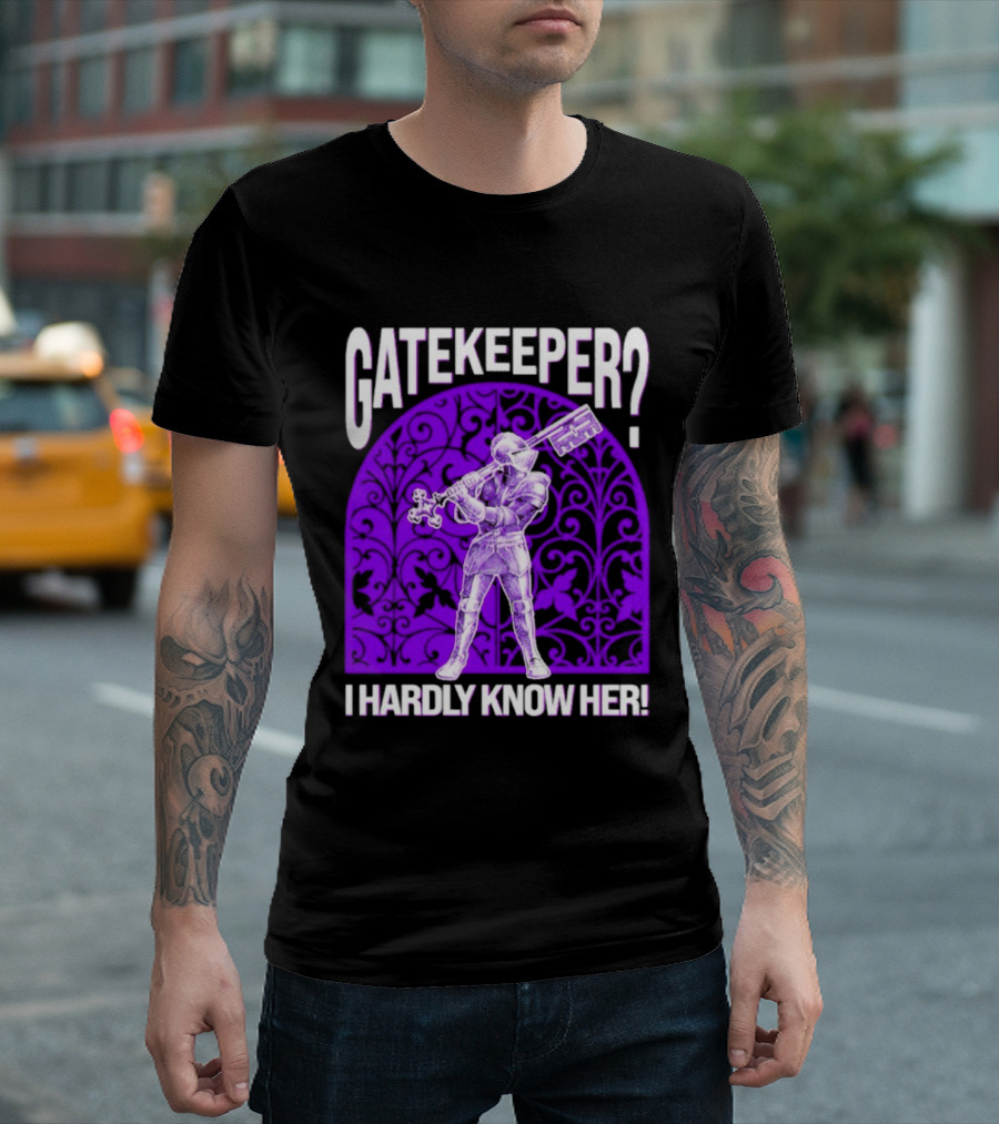 Gatekeeper I Hardly Know Her Knight In Armor Key Sword Purple T-Shirt