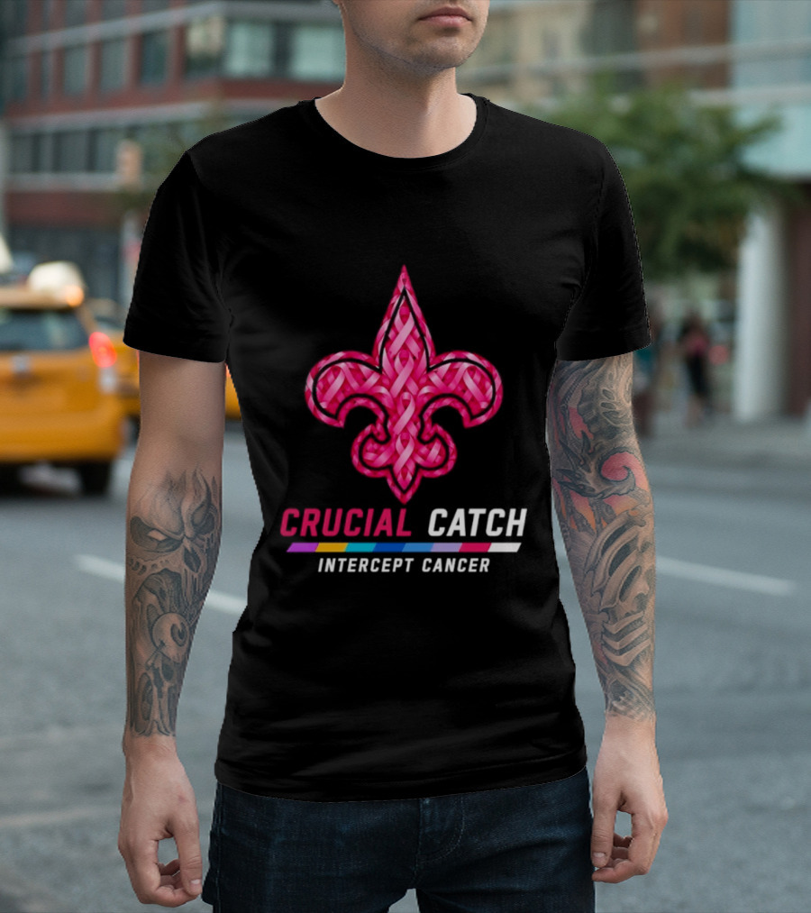 New Orleans Saints Fleur De Lis Crucial Catch Intercept Cancer 2026 T-Shirt