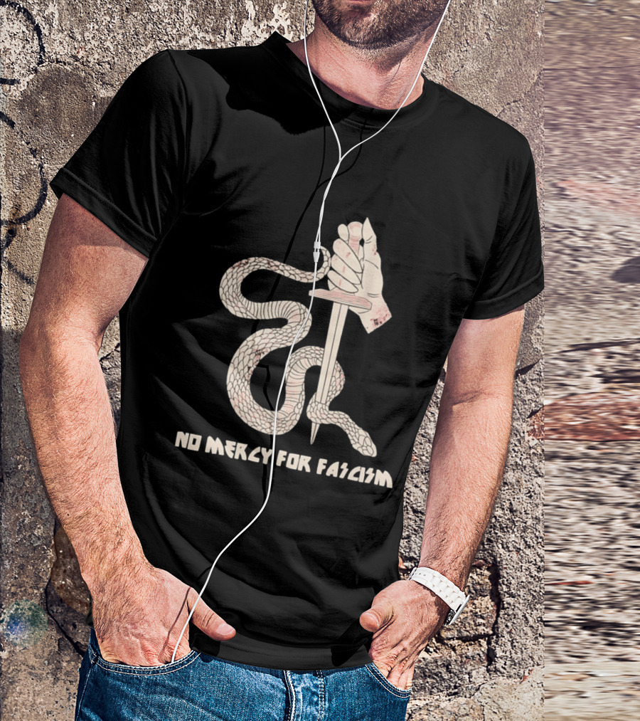 No Mercy For Fascism Snake Winding Around Dagger And Hand T-Shirt