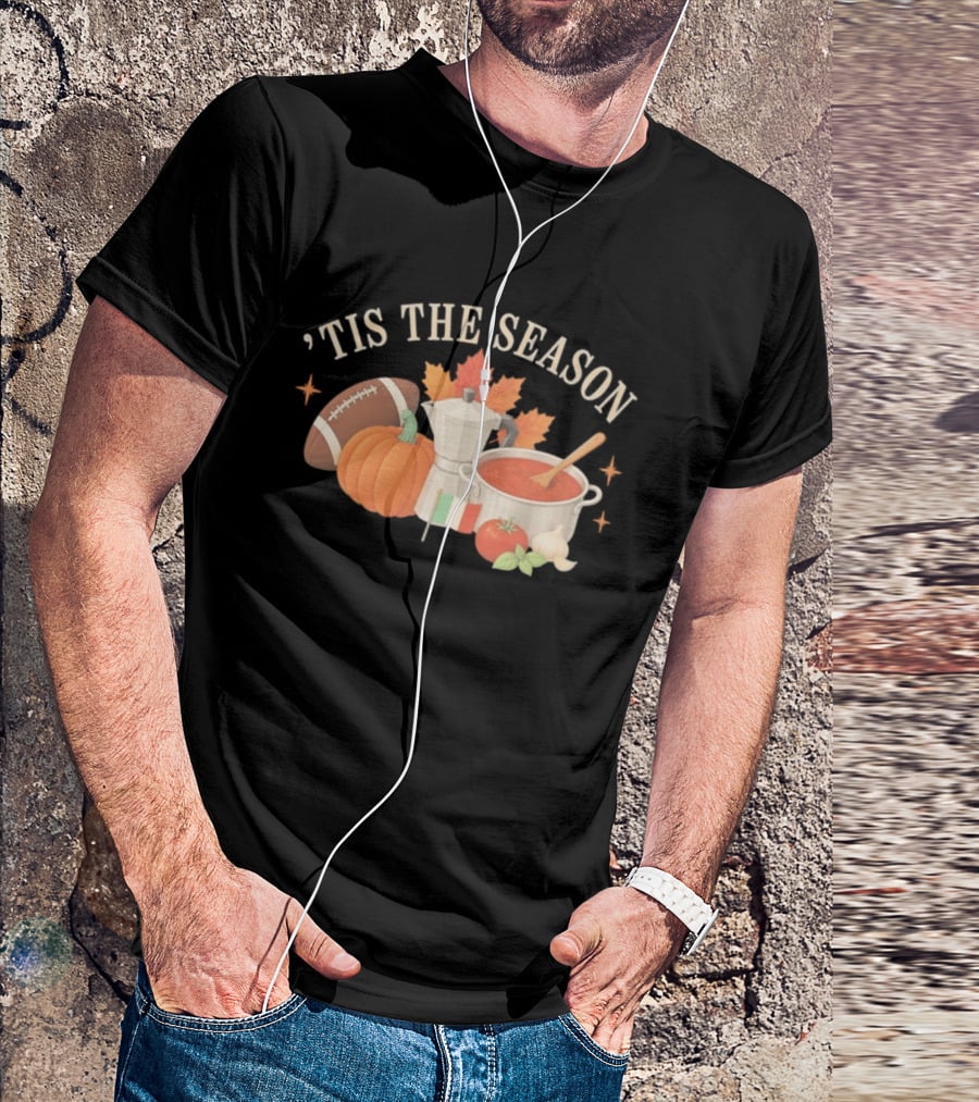 Tis The Season Football Pumpkin Coffee Tomato Sauce Italian Flag Cooker T-Shirt