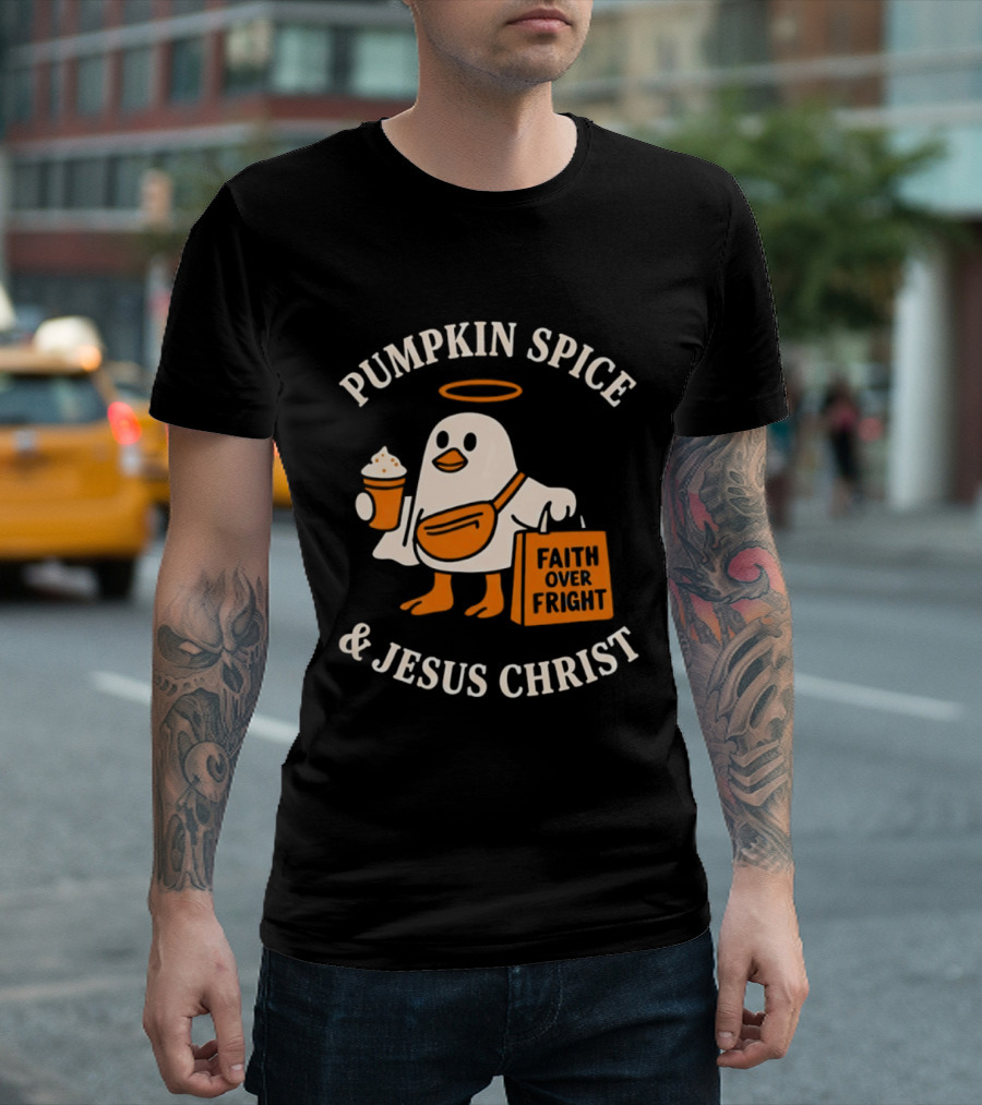 Pumpkin Spice And Jesus Christ Faith Over Fright Halloween 2026 T-Shirt