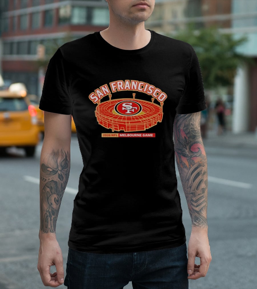San Francisco 49ers 2026 NFL Melbourne Game Stadium T-Shirt