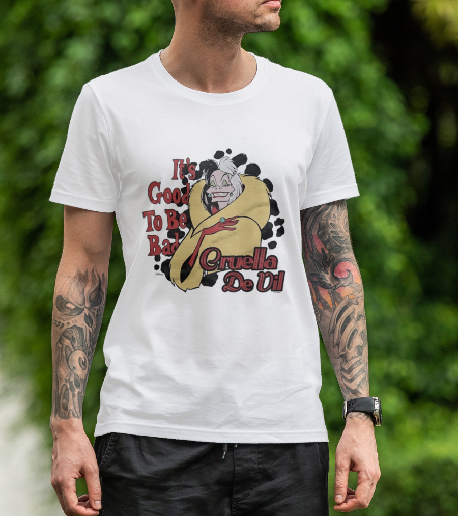 101 Dalmatians Cruella De Vil It's Good To Be Bad Retro Cartoon Villain T-Shirt
