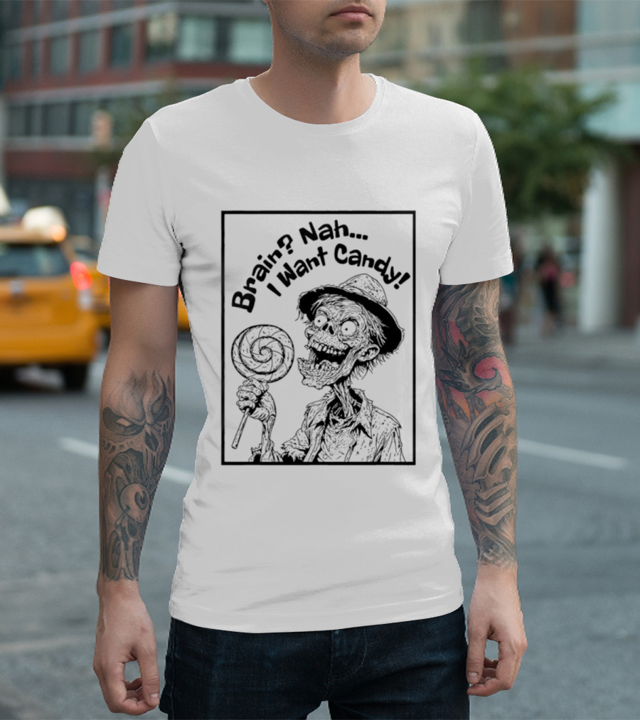 Halloween Zombie Eating Lollipop Brain Nah I Want Candy Ghost T-Shirt