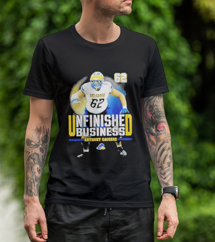 Delaware Blue Hens Football Anthony Caccese 62 Unfinished Business T-Shirt