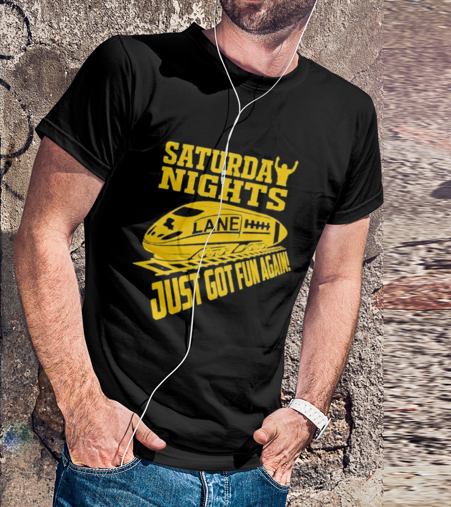 Saturday Nights Lane Just Got Fun Again T-Shirt