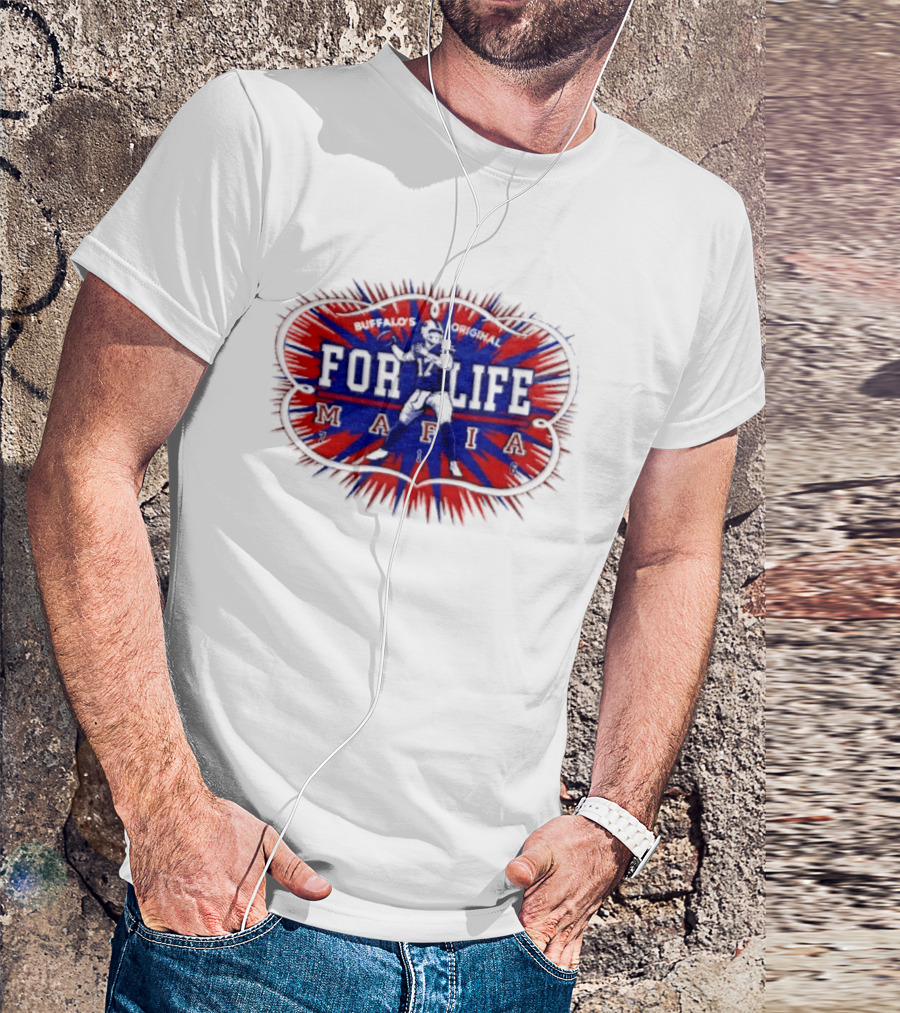 Buffalo Mafia For Life 17 Josh Allen T-Shirt