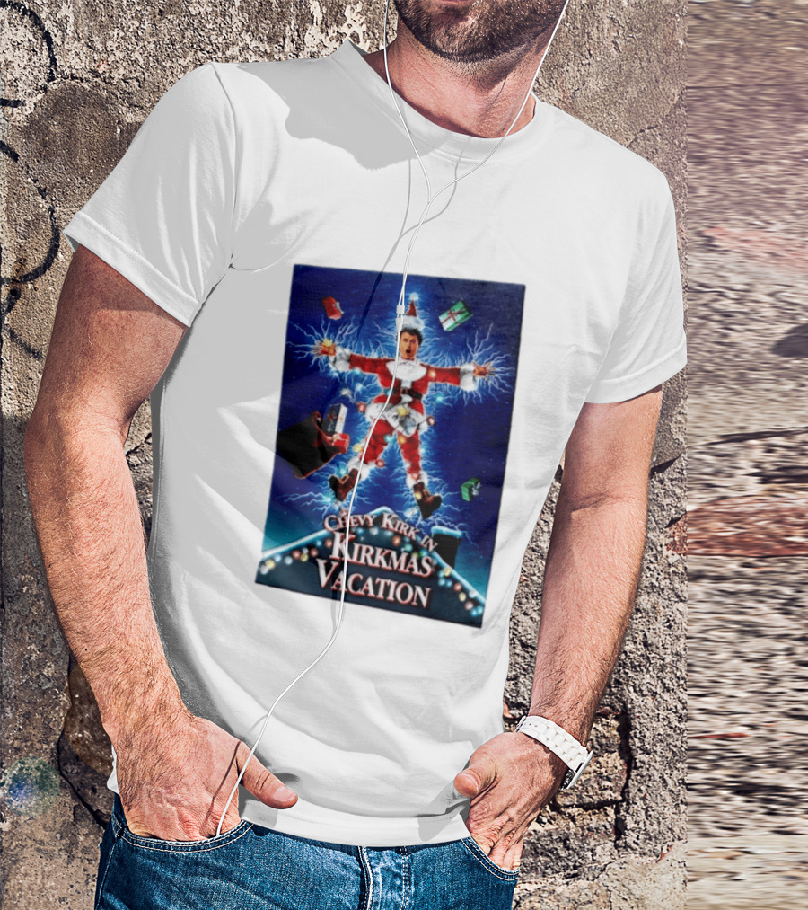 Chevy Kirk In Kirkmas Vacation Christmas Presents Lights Santa Suit Explosion T-Shirt