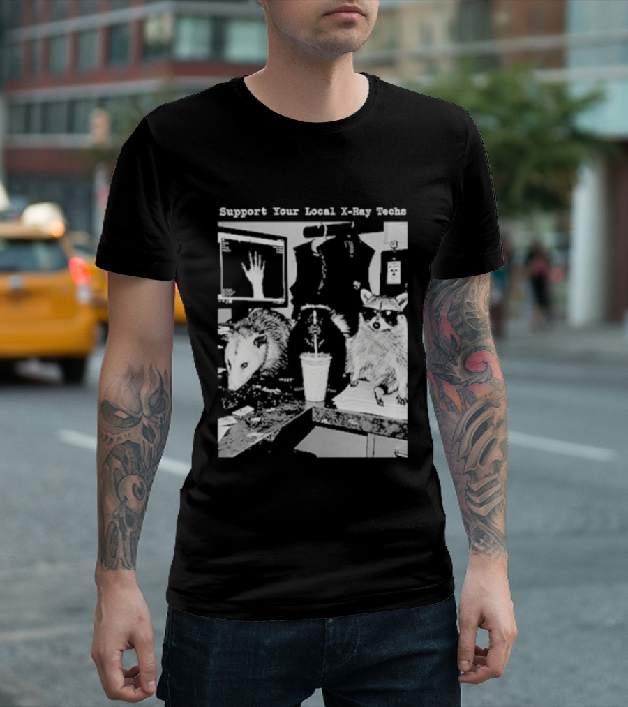 Support Your Local X Ray Techs Funny Raccoon Office Scene T-Shirt