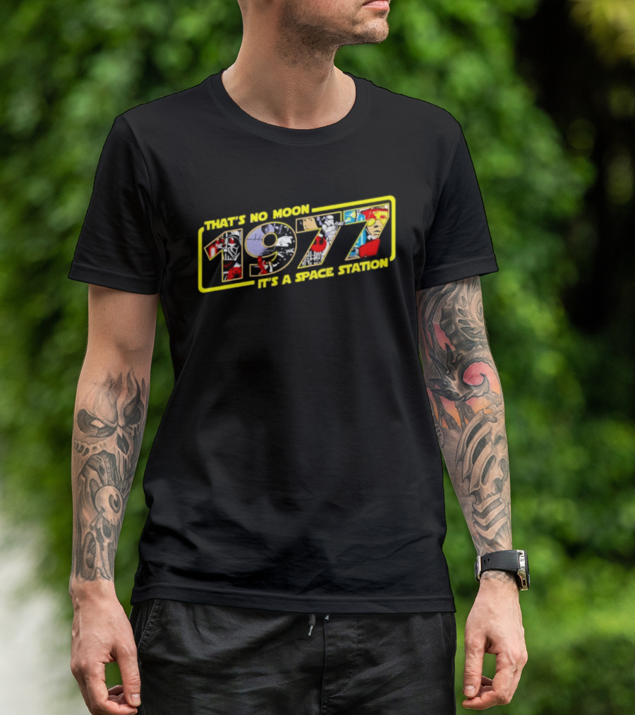 Star Wars 1977 That's No Moon It's A Space Station T-Shirt
