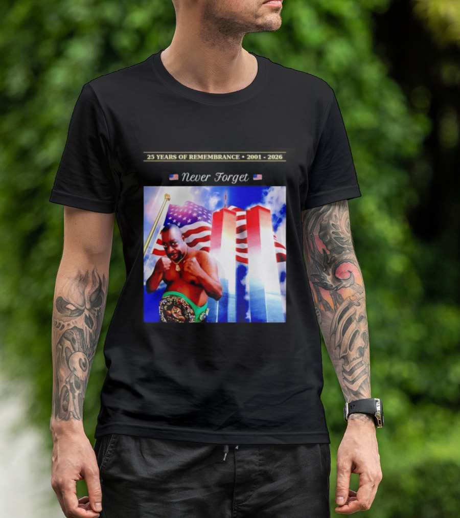 25 Years Of Remembrance 2001 2026 Beetlejuice Never Forget Twin Towers Boxing Belt American Flag T-Shirt