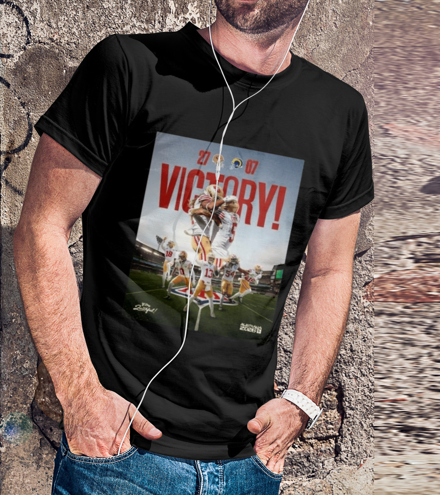 San Francisco 49ers Victory 27 07 Rams Australia 2026 Football Celebration T-Shirt