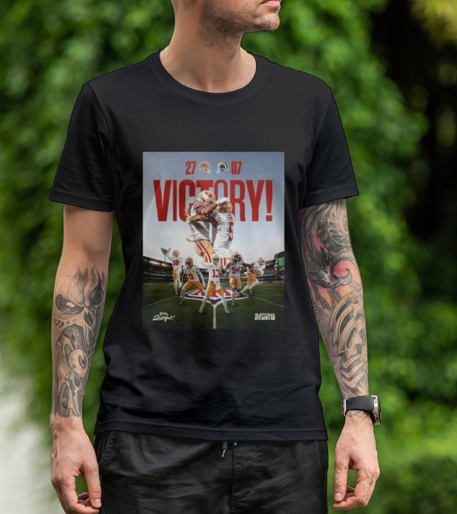 San Francisco 49ers Victory 27 07 Rams Australia 2026 Football Celebration T-Shirt