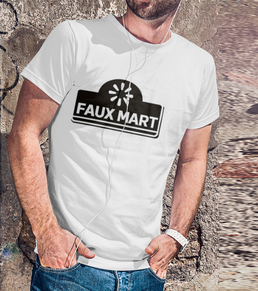 Faux Mart Retail Parody Store T-Shirt