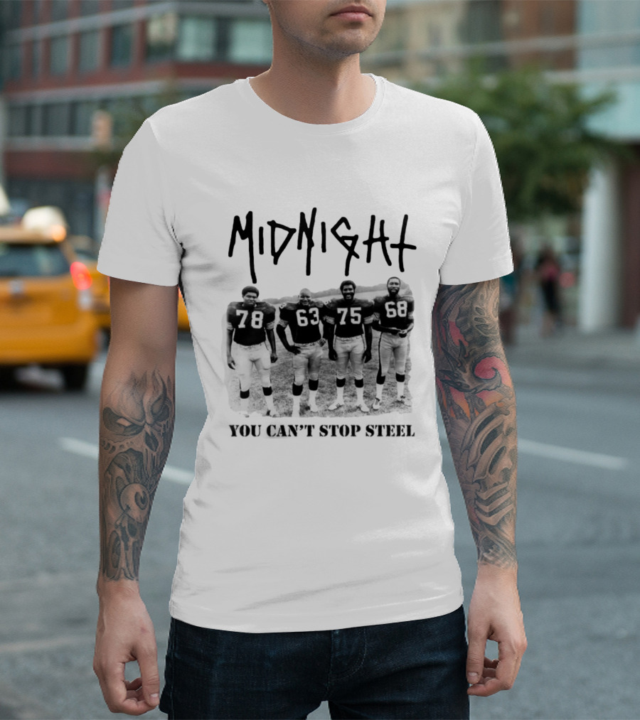 Midnight You Can't Stop Steel 78 63 75 68 T-Shirt