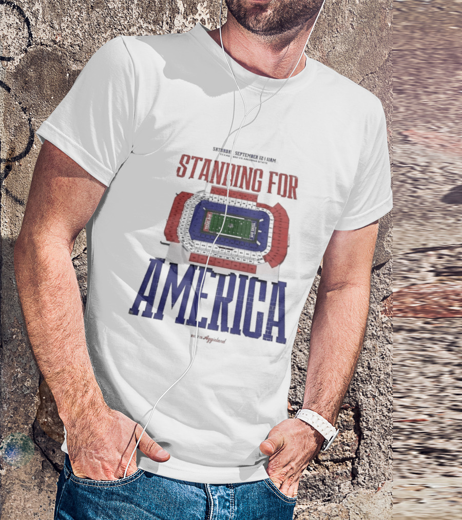 Standing For America Built In Aggieland September 12 Texas A&M Vs Arizona State Stadium Map T-Shirt
