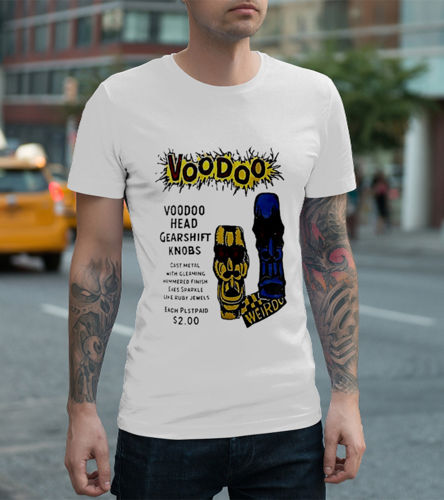 Voodoo Head Gearshift Knobs Cast Metal Weirdol Kustom Kulture T-Shirt