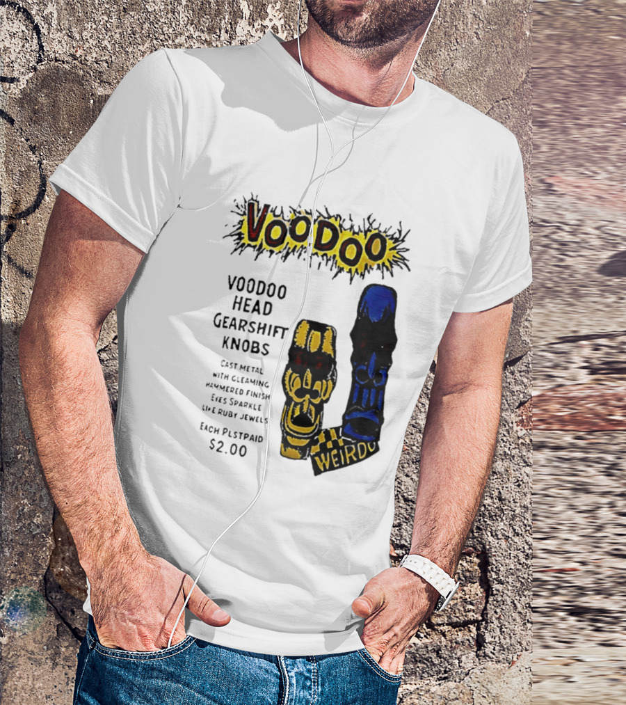 Voodoo Head Gearshift Knobs Cast Metal Weirdol Kustom Kulture T-Shirt