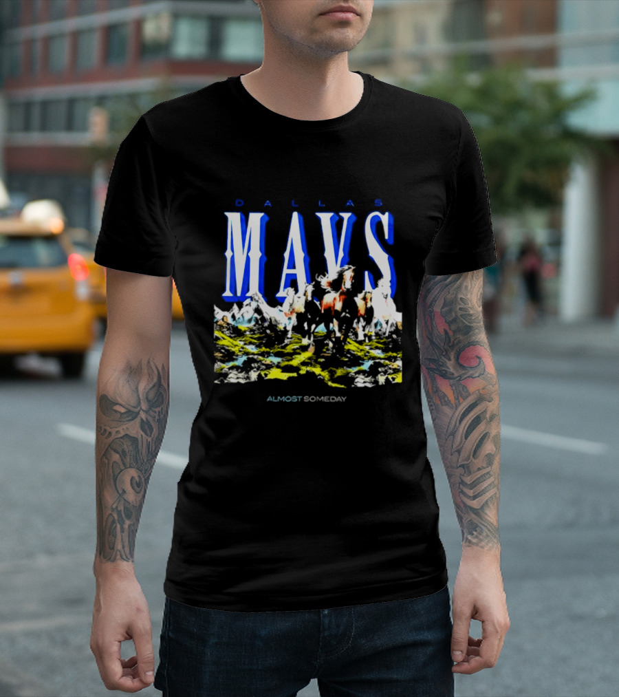 Dallas Mavericks Mavs Almost Someday Horses NBA T-Shirt
