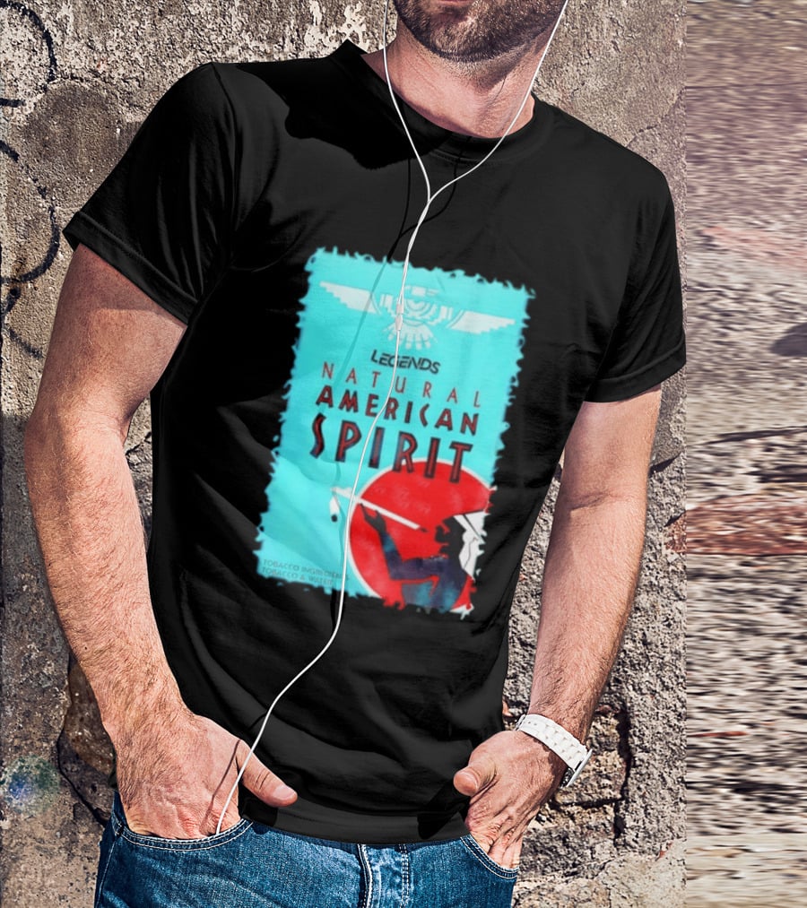 Legends Natural American Spirit Tobacco And Water Ingredients T-Shirt