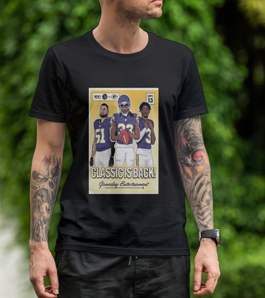 Week 1 Vikings Vs Packers Classic Is Back September 13 Gameday Entertainment T-Shirt