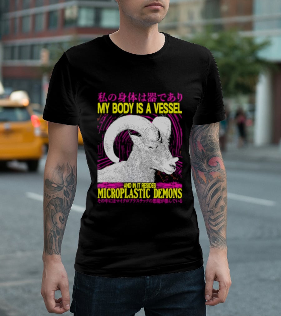 My Body Is A Vessel Microplastic Demons Ram Vintage Japanese Text Aesthetic T-Shirt