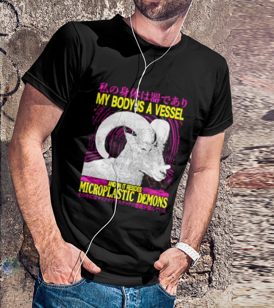 My Body Is A Vessel Microplastic Demons Ram Vintage Japanese Text Aesthetic T-Shirt