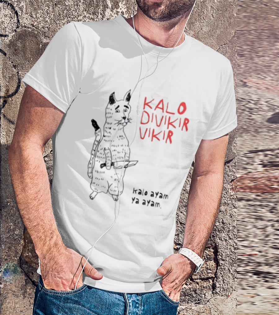 Kalo Divikir Vikir Kalo Ayam Ya Ayam Cat With Knife T-Shirt