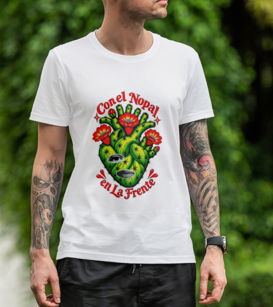Con El Nopal En La Frente Mexican Culture Cactus Heart T-Shirt