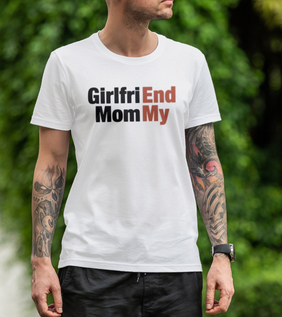 Girlfriend Mommy T-Shirt
