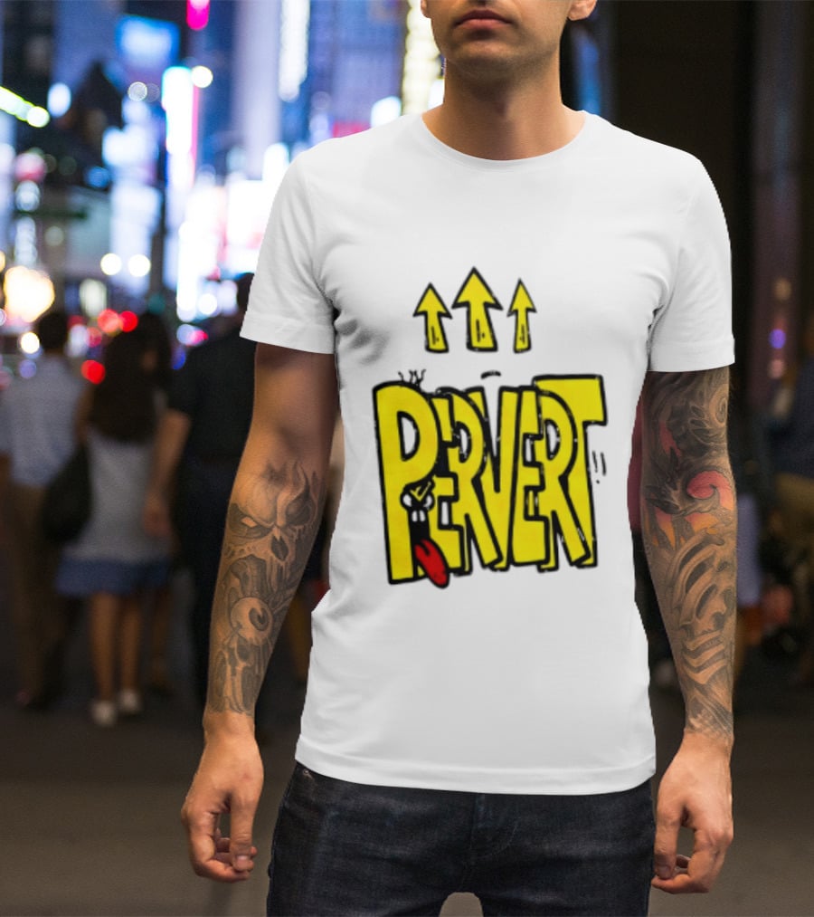 Pervert Urban Edgy Graffiti Arrows Tongue Streetwear T-Shirt