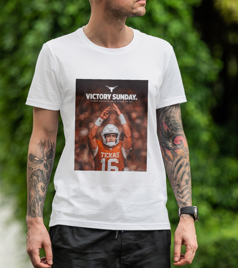 Victory Sunday Texas Defeats Ohio State 24 23 Longhorns Football Win T-Shirt