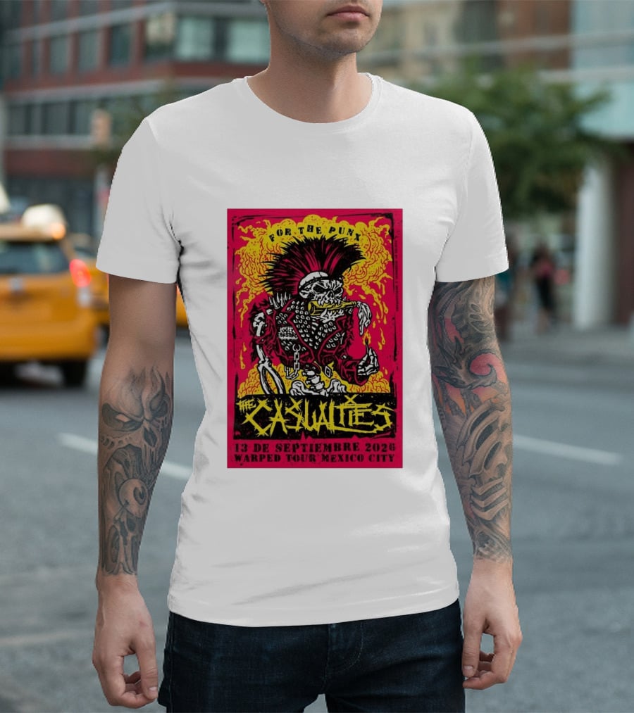 The Casualties Warped Tour Mexico City For The Punx 13 De Septiembre 2026 T-Shirt