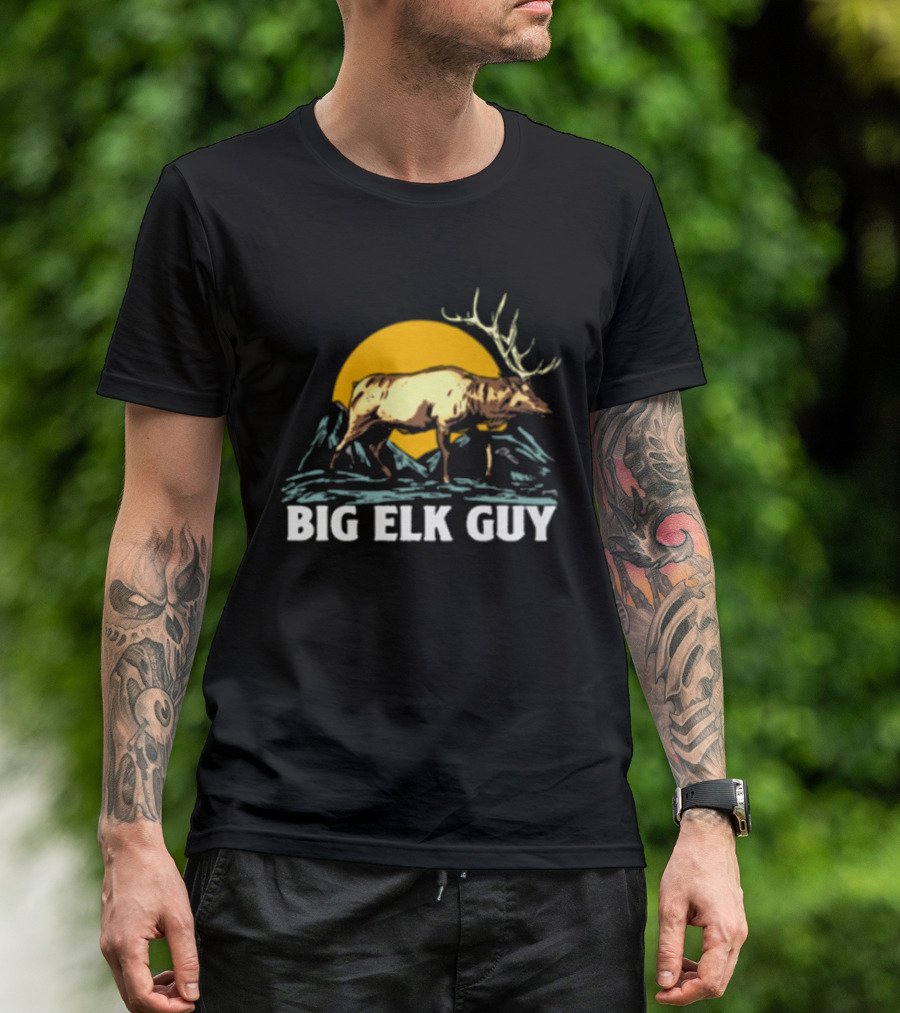 Big Hunting Guy Store Big Elk Guy Hunting Hat Elk Mountain Sun Scene T-Shirt