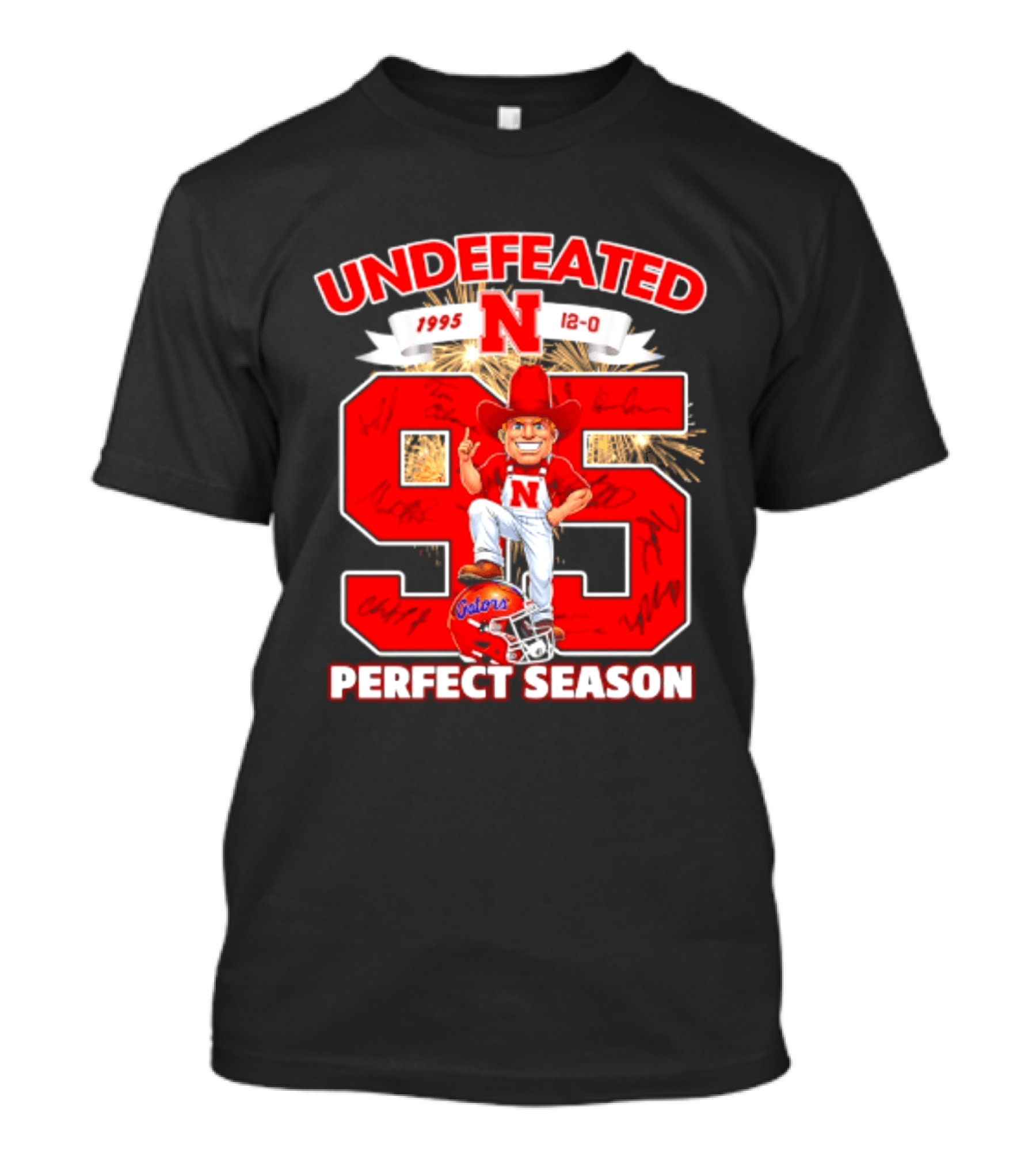 Nebraska Cornhuskers Undefeated 1995 Perfect Season 12 0 Gators 95 Football T-Shirt