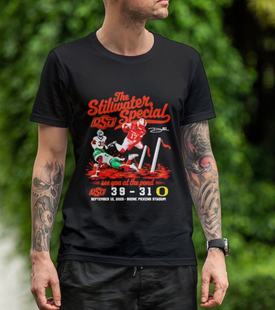 Oklahoma State Cowboys The Stillwater Special See You At The Pound 39 31 Oregon Football Victory September 11 2023 Boone Pickens Stadium T-Shirt