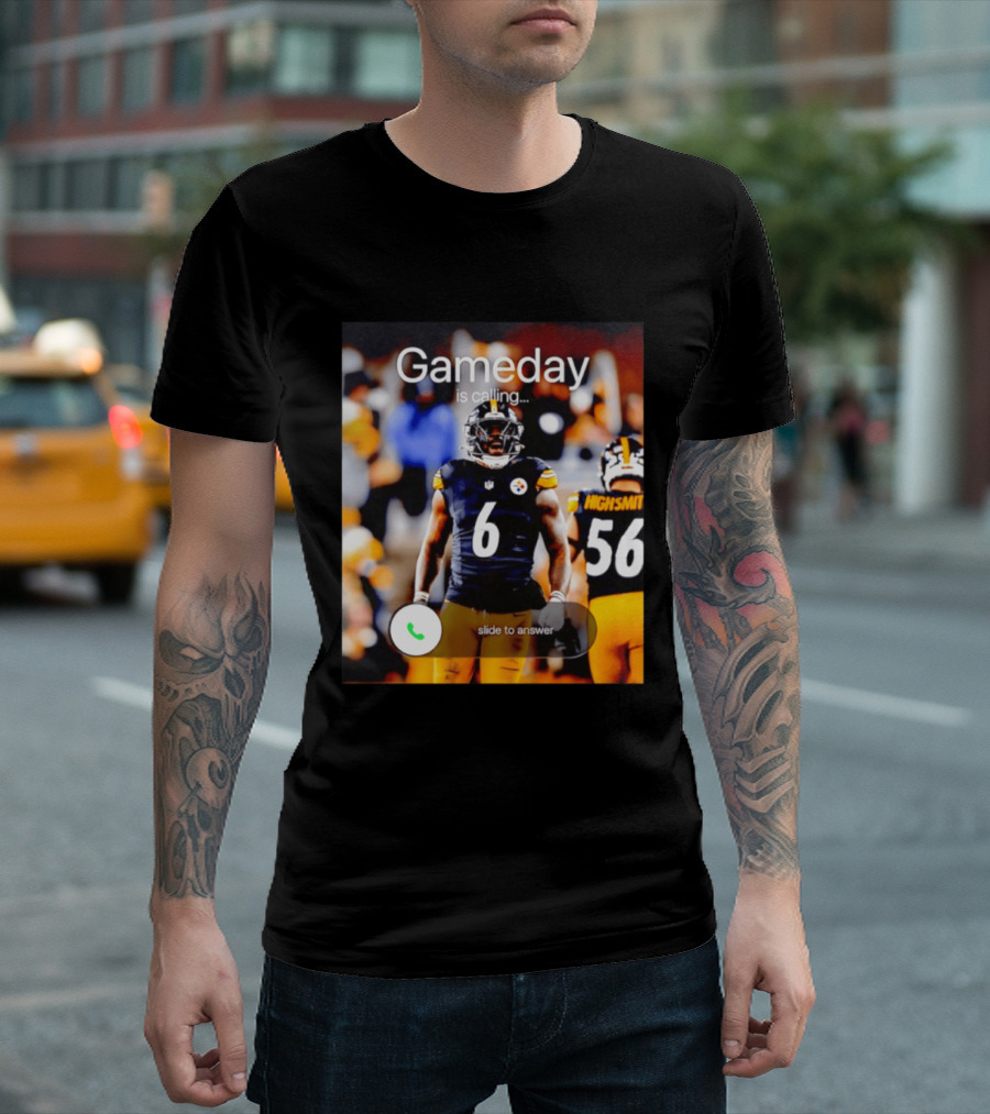 Gameday Is Calling Patrick Queen Pittsburgh Steelers Slide To Answer T-Shirt