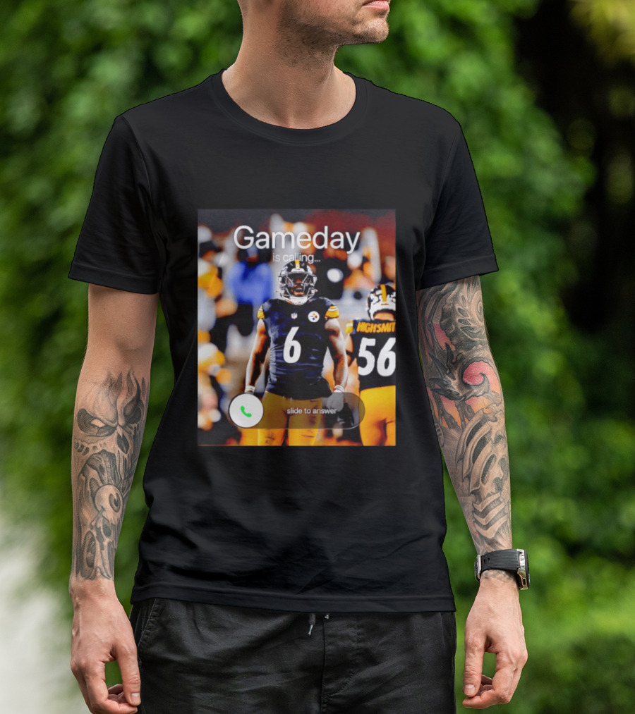 Gameday Is Calling Patrick Queen Pittsburgh Steelers Slide To Answer T-Shirt