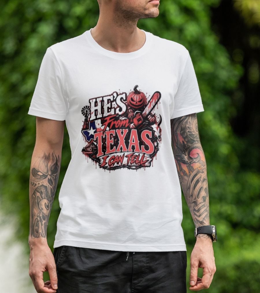 He's From Texas I Can Tell Pumpkin Chainsaw Horror Outlaw T-Shirt