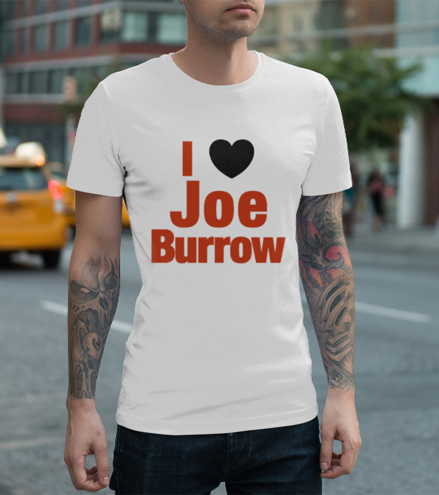 I Heart Joe Burrow Cincinnati Bengals 2026 Season T-Shirt