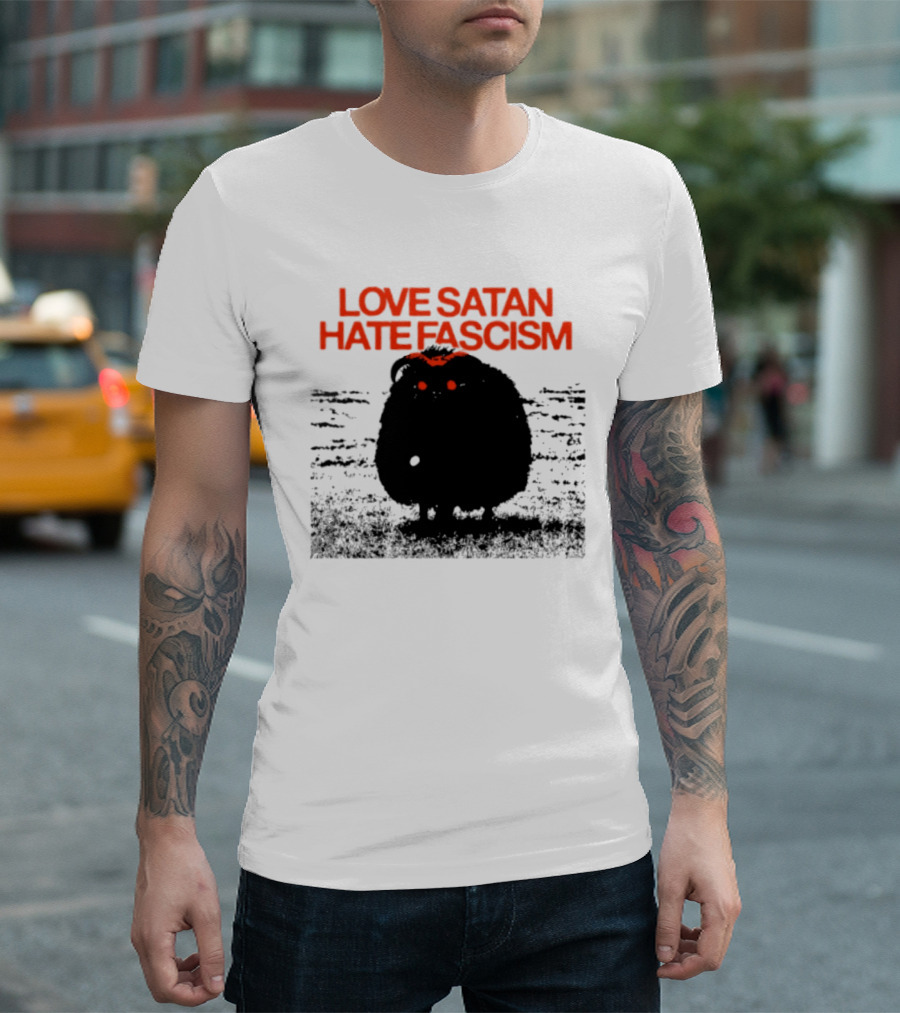 Love Satan Hate Fascism Cat Anti Fascist T-Shirt