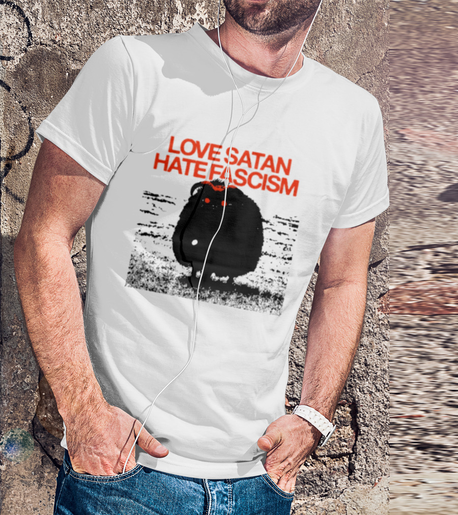 Love Satan Hate Fascism Cat Anti Fascist T-Shirt
